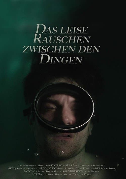 Das leise Rauschen zwischen den Dingenのポスター