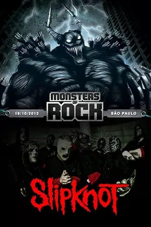 Slipknot: Monsters of Rock 2013のポスター