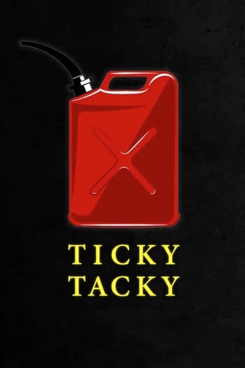 Ticky Tackyのポスター