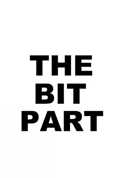 The Bit Partのポスター