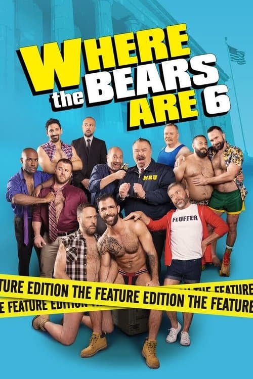 Where the Bears Are 6のポスター