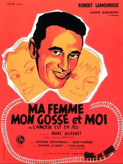 Ma Femme, Mon Gosse et Moi (L'amour est en jeu)のポスター