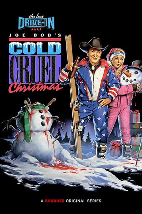 Joe Bob's Cold Cruel Christmasのポスター