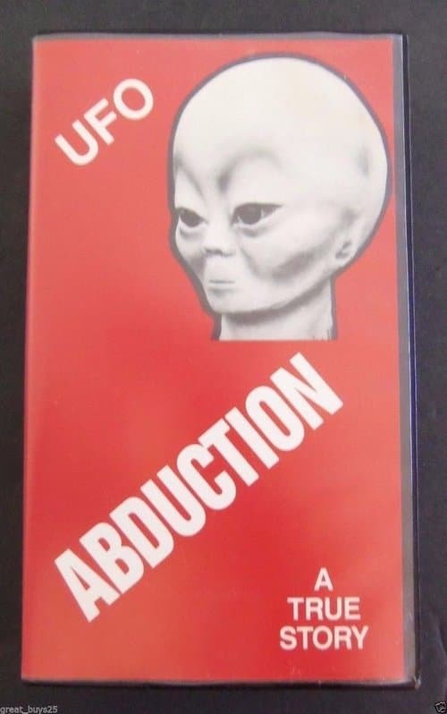 UFO abduction : a true storyのポスター