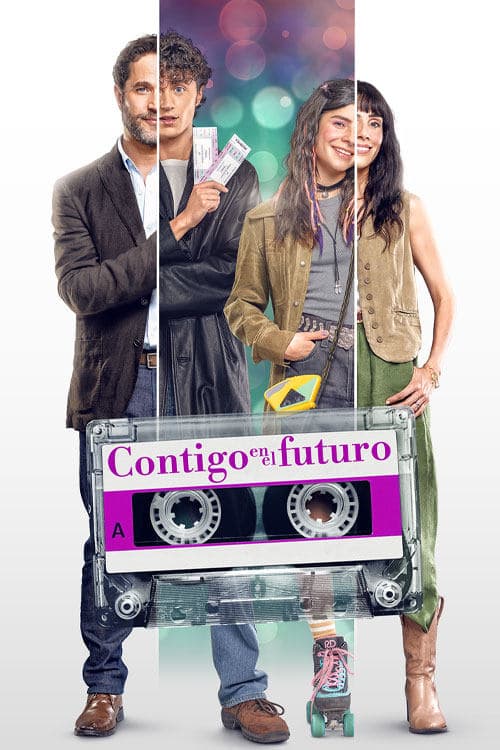 Contigo en el futuroのポスター
