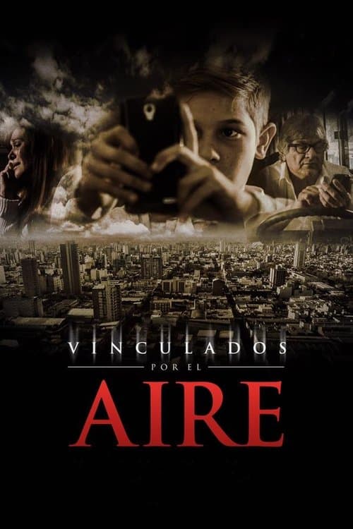 Vinculados por el AIREのポスター
