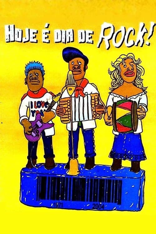 Hoje É Dia de Rock!のポスター