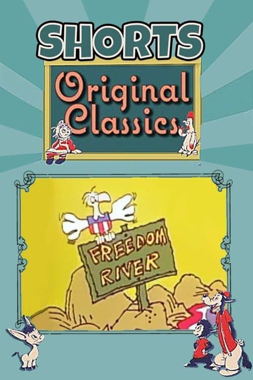 Freedom Riverのポスター