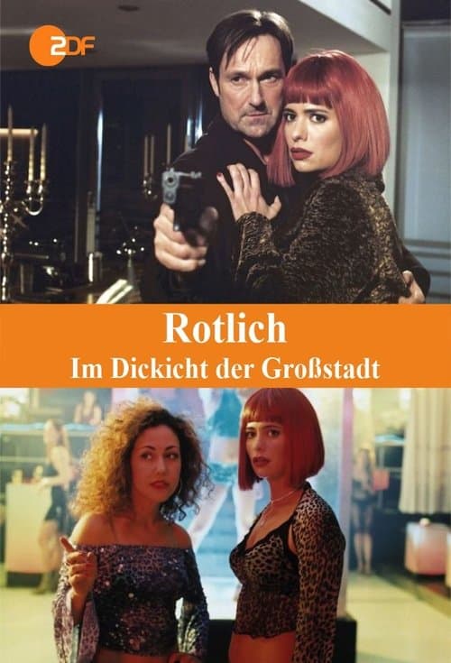 Rotlicht – Im Dickicht der Großstadtのポスター