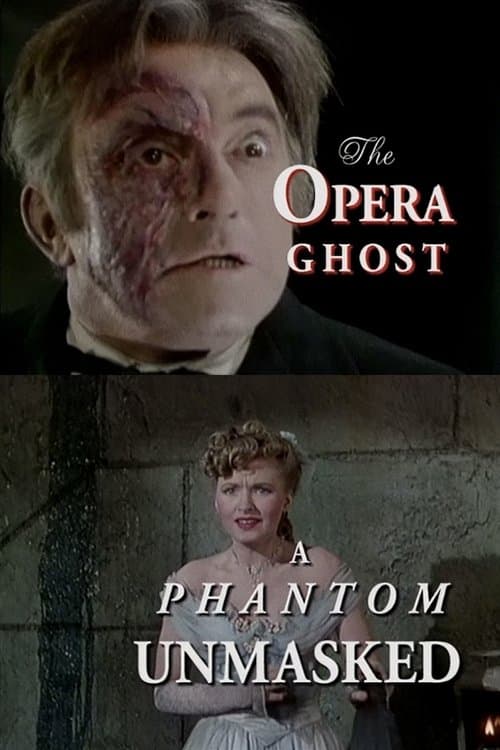 The Opera Ghost: A Phantom Unmaskedのポスター