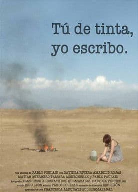 Tú de tinta, yo escriboのポスター