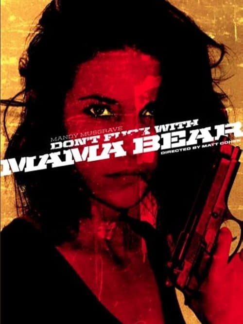 Mama Bearのポスター