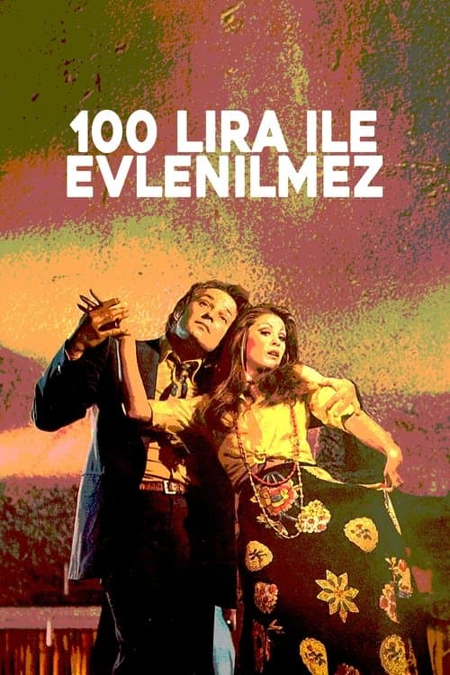 100 Lira ile Evlenilmezのポスター