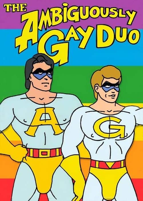 The Ambiguously Gay Duoのポスター