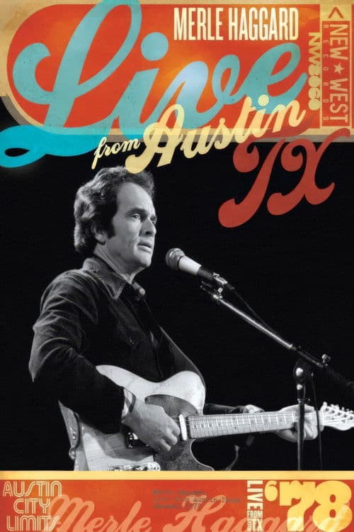Merle Haggard: Live From Austin, TX '78のポスター