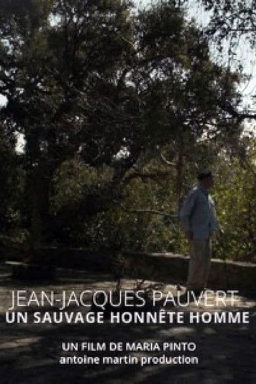 Un Sauvage Honnête Hommeのポスター