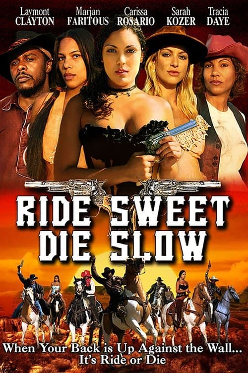 Ride Sweet Die Slowのポスター