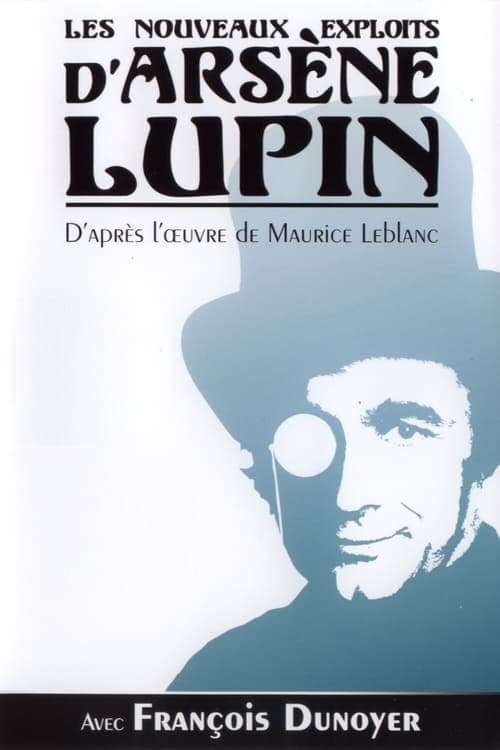 Les Nouveaux Exploits d'Arsène Lupinのポスター