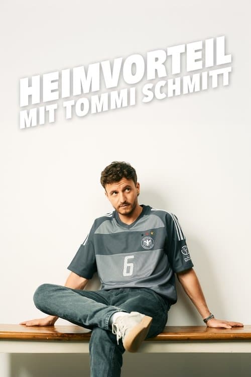 Heimvorteil - mit Tommi Schmittのポスター