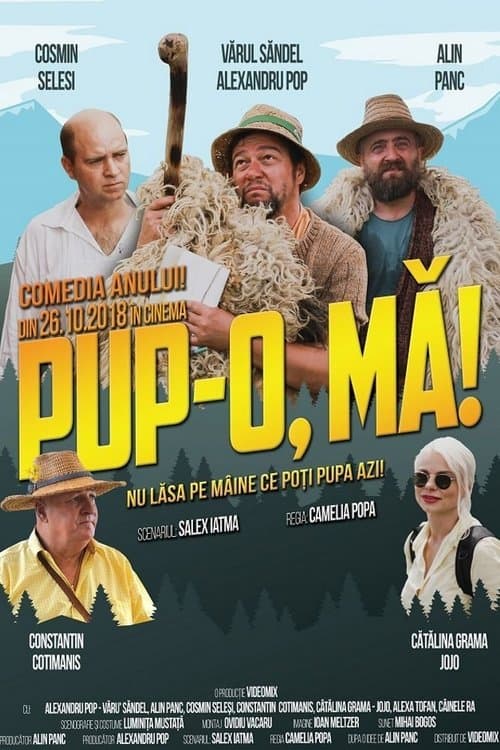 Pup-o, mă!のポスター