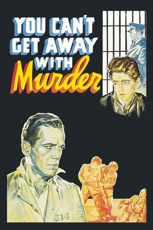 You Can't Get Away with Murderのポスター