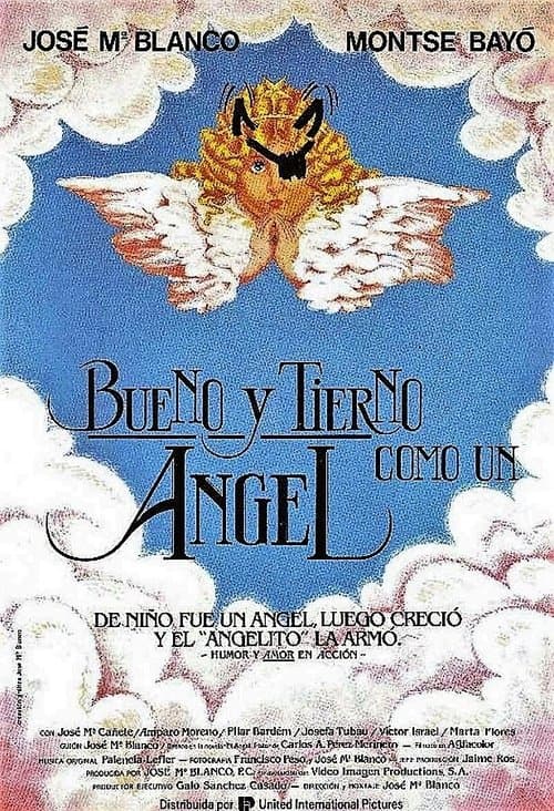 Bueno y tierno como un ángelのポスター