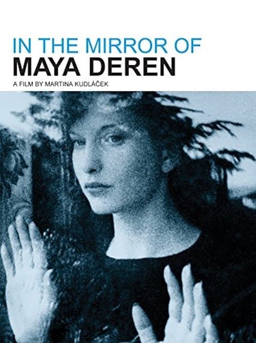 Im Spiegel der Maya Derenのポスター