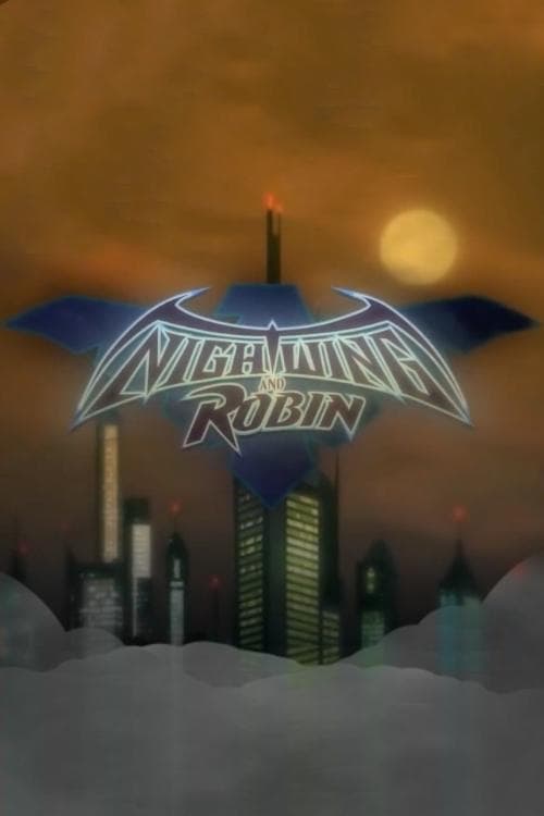 Nightwing and Robinのポスター