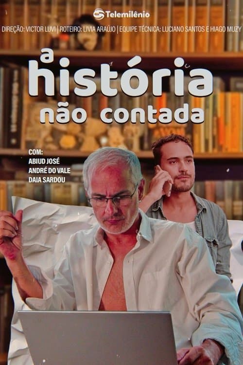 A História Não Contadaのポスター