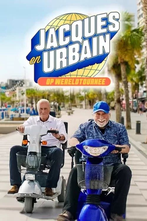 Jacques en Urbain op Wereldtourneeのポスター