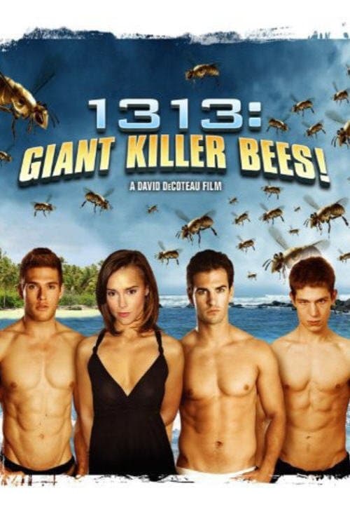 1313: Giant Killer Bees!のポスター