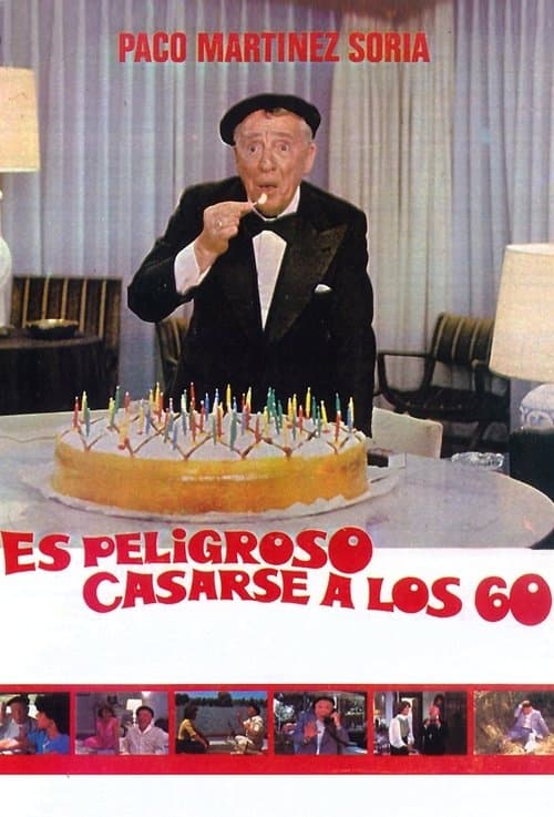 Es peligroso casarse a los 60のポスター