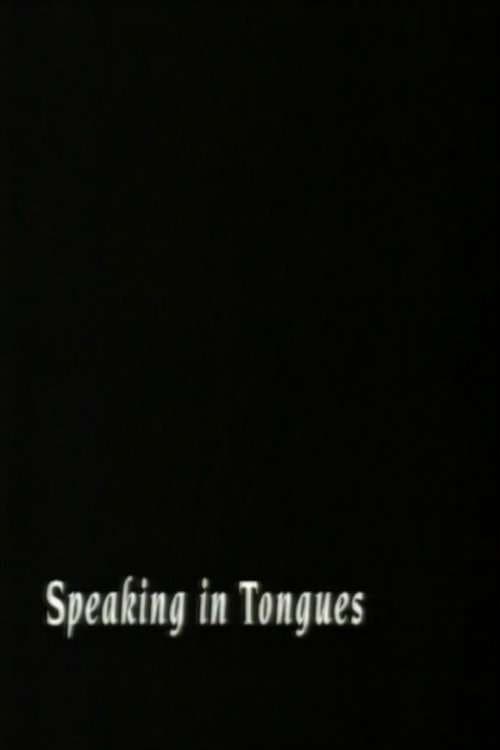 Speaking In Tonguesのポスター