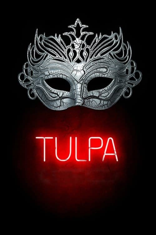 Tulpaのポスター