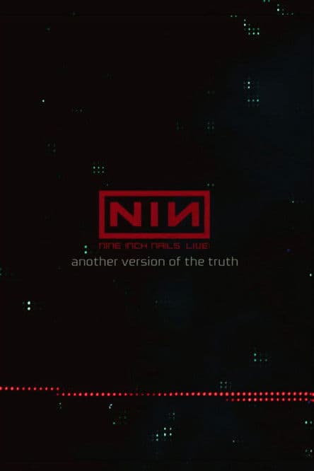 Nine Inch Nails: Another Version of the Truth - The Giftのポスター