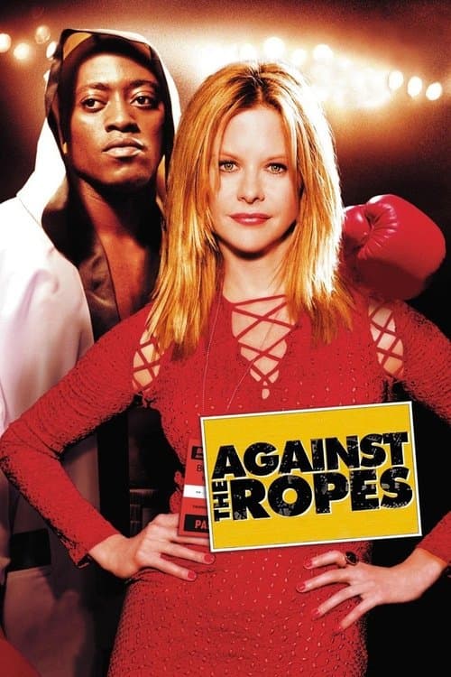 Against the Ropesのポスター