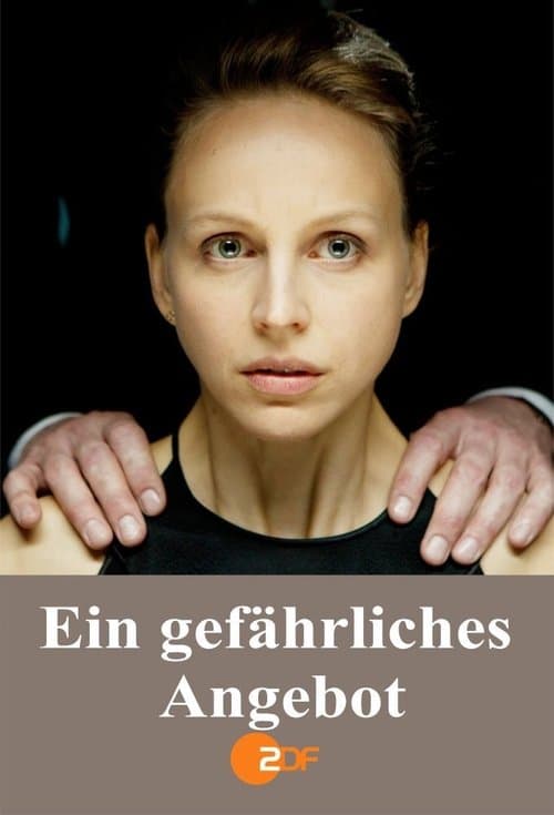 Ein gefährliches Angebotのポスター