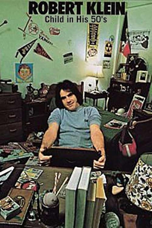 Robert Klein: Child in His 50sのポスター