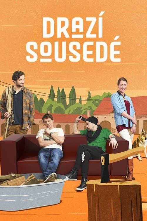 Drazí sousedéのポスター