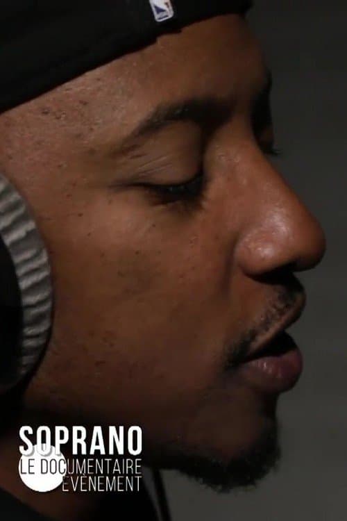 Soprano : le documentaire événementのポスター