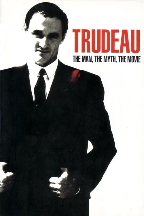 Trudeauのポスター