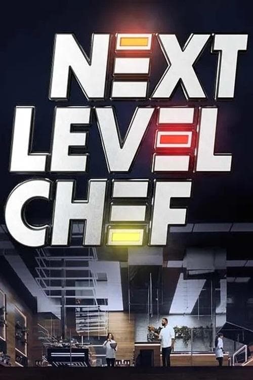 Next Level Chef (España)のポスター