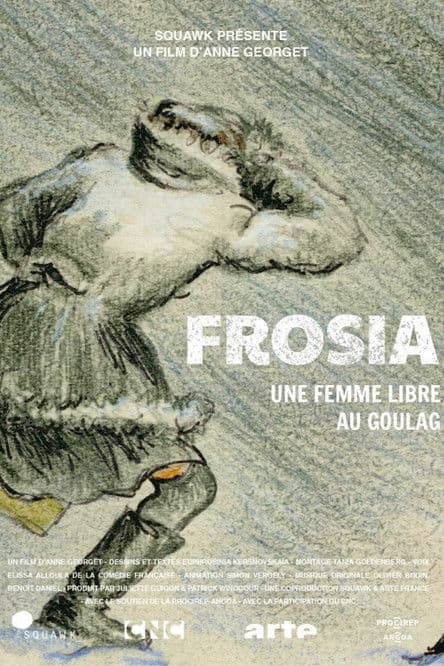 Frosia, une femme libre au Goulagのポスター
