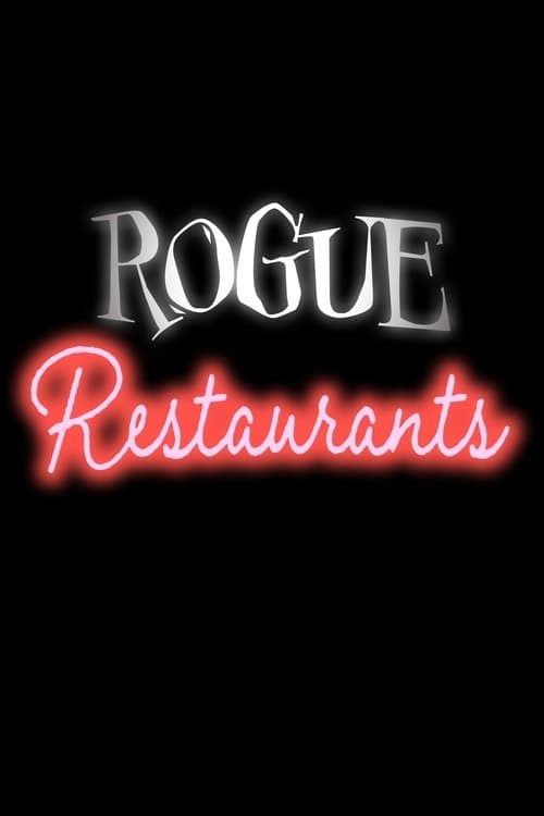 Rogue Restaurantsのポスター