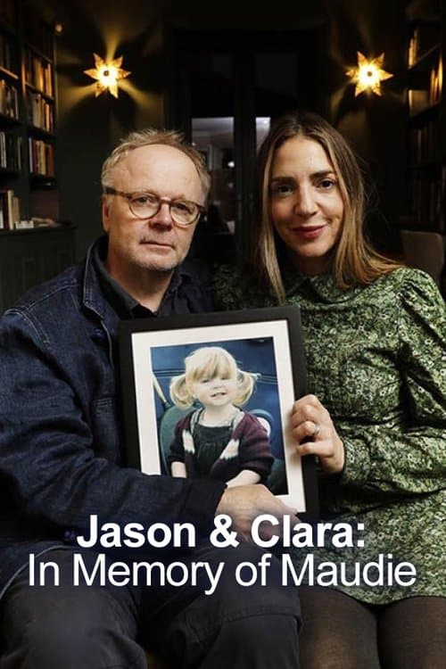 Jason and Clara: In Memory of Maudieのポスター