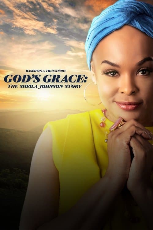 God's Grace: The Sheila Johnson Storyのポスター