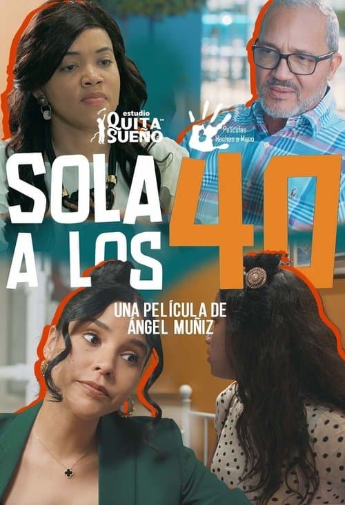Sola a los 40のポスター