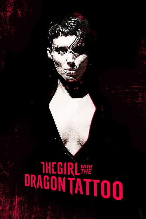 The Girl with the Dragon Tattoo: Characters - Salander, Blomkvist and Vangerのポスター