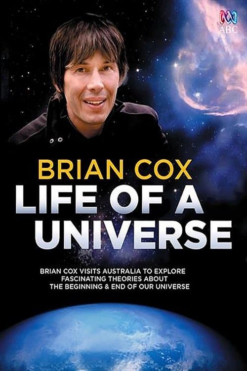 Brian Cox: Life Of A Universeのポスター