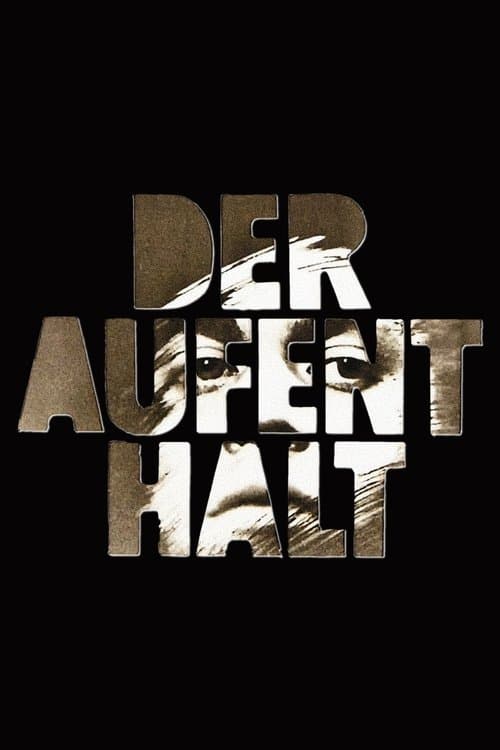 Der Aufenthaltのポスター